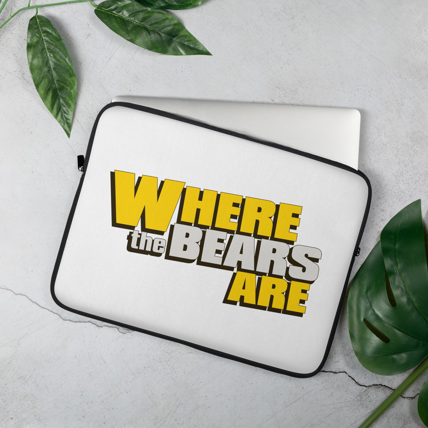 'Where The Bears Are' Logo Laptop Sleeve