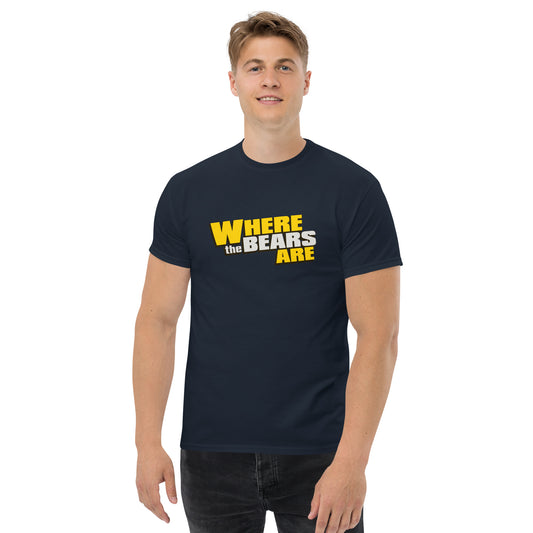 'Where The Bears Are' Large Logo Men's classic tee
