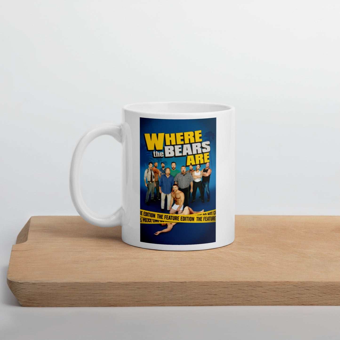 'Where The Bears Are' Season 1 White glossy mug